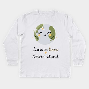 Save the bees Save the planet Kids Long Sleeve T-Shirt